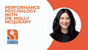Performance Psychology with Dr. Molly McQueary